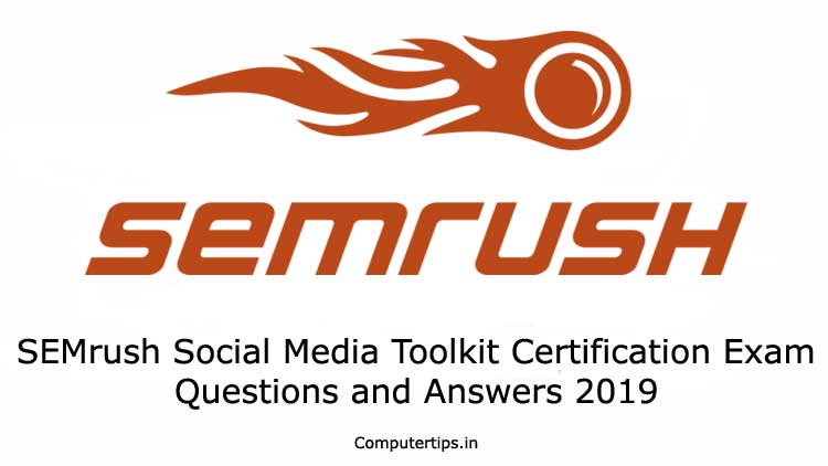 SEMrush Social Media Toolkit Certification Exam Questions and Answers 2019